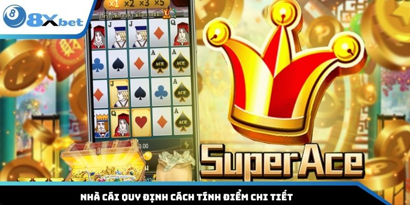 Nhà cái quy định cách tính điểm chi tiết