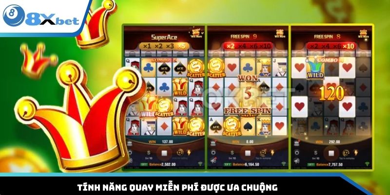 Tính năng quay miễn phí được ưa chuộng